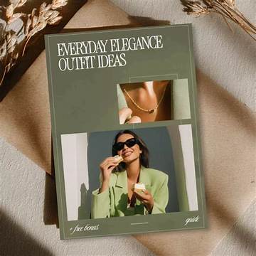 A Guide to Effortless Elegance