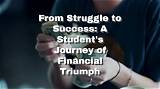 A Journey of Triumph and Financial Acumen