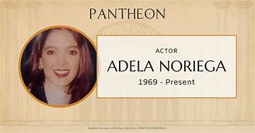 Adela Noriega Biography | Vlogb