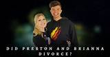 Did Elena and Preston End Their Marriage in 2021?