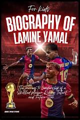 Discover the Extraordinary Journey of Lamine Yamal Eliakim
