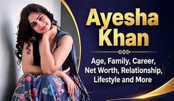 Explore the Life and Career of Ayesha Khan on Wikipedia
