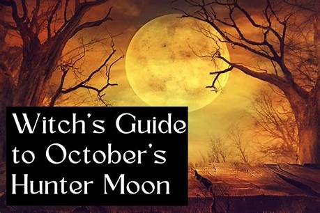 Full Moon Magic: Witness the October Hunter's Moon