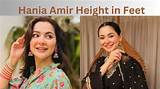 Hania Amir Height: Measured in Feet