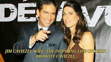 The Secret Life of Jim Caviezel's Wife