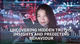 Uncovering Hidden Riches and Astounding Insights