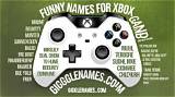 Unleash the Funniest Xbox Names for an Unforgettable Gaming Experience